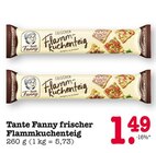 frischer Flammkuchenteig im Angebot bei E center in Karlsruhe frischer Flammkuchenteig Angebote von Tante Fanny bei E center Karlsruhe für 1,49 €