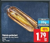 Makrele geräuchert für 1,79 € bei E center im Angebot Makrele geräuchert im aktuellen E center Prospekt
