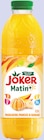 Jus Mandarine, Mangue, Banane Matin + - Joker à 1,68 € dans le catalogue Intermarché Hyper