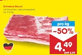 Schweine-Bauch im Angebot bei Netto Marken-Discount in Schwerin Schweine-Bauch Angebote bei Netto Marken-Discount Schwerin für 4,49 €