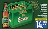 Natur-Radler von Gösser im aktuellen EDEKA Prospekt für 14,99 €