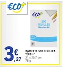 Ramette 500 feuilles à E.Leclerc dans Isbergues Ramette 500 feuilles à E.Leclerc dans Isbergues
