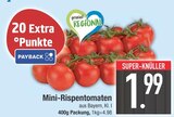 EDEKA Straubing - Mini-Rispentomaten Angebot im Prospekt Mini-Rispentomaten bei EDEKA im Straubing Prospekt für 1,99 €