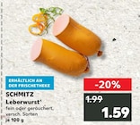 Kaufland Geilenkirchen - Leberwurst Angebot im Prospekt Leberwurst bei Kaufland im Geilenkirchen Prospekt für 1,59 €