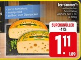 Leerdammer Kaese im EDEKA Prospekt Holländischer Schnittkäse von Leerdammer im aktuellen EDEKA Prospekt für 1,11 €