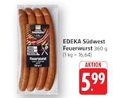 Feuerwurst bei EDEKA im Prospekt "" für 5,99 €