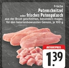 Aktuelles Frische Putenschnitzel Angebot bei E center in Bottrop ab 1,39 €