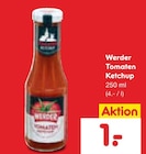 Aktuelle Tomaten Angebote bei Netto Marken-Discount in Rostock Aktuelles Tomaten Ketchup Angebot bei Netto Marken-Discount in Rostock ab 1,00 €
