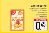 Aktuelle Sahne Angebote bei EDEKA in Ingolstadt Aktuelles Vanillin-Zucker Angebot bei EDEKA in Ingolstadt ab 0,45 €