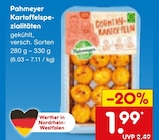 Kartoffelspezialitäten Angebote von Pahmeyer bei Netto Marken-Discount Oberhausen für 1,99 €