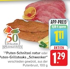 Puten-Schnitzel natur Angebot in Göcklingen Puten-Schnitzel natur im aktuellen Prospekt bei EDEKA in Göcklingen