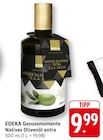EDEKA Tübingen - Natives Olivenöl extra Angebot im Prospekt Natives Olivenöl extra bei EDEKA im Tübingen Prospekt für 9,99 €