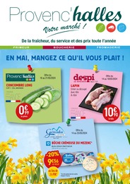 Prospectus Provenc’halles à Grésy-sur-Isère, "En Mai, mangez ce ce qu'il vous plait !", 7 pages, 14/05/2024 - 25/05/2024