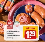 REWE Herten - Hausmarke Schinken Zwiebelmettwurst Angebot im Prospekt Hausmarke Schinken Zwiebelmettwurst bei REWE im Herten Prospekt für 1,29 €