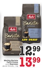 Aktuelles Barista Caffè Crema Angebot bei E center in Ludwigshafen (Rhein) ab 12,99 €