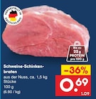 Netto Marken-Discount - Schweine-Schinken-braten Angebot im Prospekt Schweine-Schinken-braten bei Netto Marken-Discount im Prospekt "" für 0,69 €