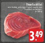 Thunfischfilet Angebote bei EDEKA Monheim für 3,49 €