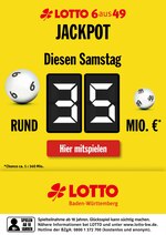 LOTTO Baden-Württemberg Prospekt für Deizisau mit 1 Seiten LOTTO Baden-Württemberg Prospekt für Deizisau: "JACKPOT Diesen Samstag rund 35 Mio. €", 1 Seiten, 01.10.2020 - 03.10.2020