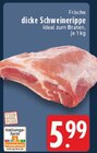 dicke Schweinerippe Angebote bei EDEKA Paderborn für 5,99 €