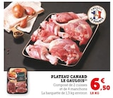 Plateau canard - LE GAULOIS en promo chez Super U Massy à 6,50 €