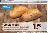 Aktuelles DINKEL KRUSTI Angebot bei EDEKA in Regensburg ab 1,90 €