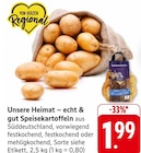 Speisekartoffeln Angebote von Unsere Heimat – echt & gut bei EDEKA Sindelfingen für 1,99 €