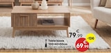 Table basse - Maxi Bazar à Champigny-sur-Marne Table basse en promo chez Maxi Bazar Champigny-sur-Marne à 69,99 €