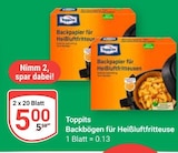 Backbögen für Heißluftfritteuse im Angebot bei GLOBUS in Herne Backbögen für Heißluftfritteuse Angebote von Toppits bei GLOBUS Herne für 5,00 €