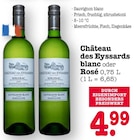 blanc oder Rosé Angebote von Château des Eyssards bei E center Dreieich für 4,99 €