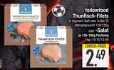 Thunfisch-Filets im EDEKA Prospekt Thunfisch-Filets von followfood im aktuellen EDEKA Prospekt für 2,49 €
