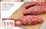 Aktuelles Cevapcici Angebot bei GLOBUS in Mannheim ab 11,90 €