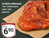 Aktuelles Grillkotelett Angebot bei GLOBUS in Braunschweig ab 6,90 €