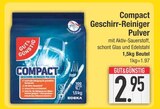 Compact Geschirr-Reiniger Pulver im EDEKA Prospekt Compact Geschirr-Reiniger Pulver von GUT & GÜNSTIG im aktuellen EDEKA Prospekt für 2,95 €