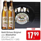 Gold Ochsen Original bei EDEKA im Nersingen Prospekt für 17,99 €