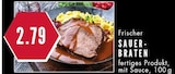 Frischer Sauerbraten im Angebot bei E center in Essen Frischer Sauerbraten Angebote bei E center Essen für 2,79 €