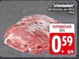 Schweinehals von  im aktuellen EDEKA Prospekt für 0,59 €