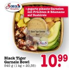 Black Tiger Garnele Bowl Angebote von Scheck-In Manufaktur bei E center Baden-Baden für 10,99 €