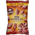 Mini Saucissons secs "Maxi Pack" - CARREFOUR SENSATION en promo chez Carrefour Tours à 3,65 €