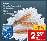 Matjes Angebote bei Netto Marken-Discount Aachen für 2,29 €