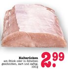 Kalbsrücken bei E center im Sinzheim Prospekt für 2,99 €