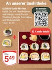 Sushi-Mix-Box im Angebot bei GLOBUS in Krefeld Sushi-Mix-Box Angebote von Globus bei GLOBUS Krefeld für 5,49 €