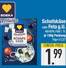 Schafskäse oder Feta g.U. von Edeka Herzstücke im aktuellen EDEKA Prospekt