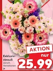 Exklusivstrauß bei Kaufland im Prospekt "" für 25,99 €