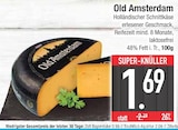Holländischer Schnittkäse im EDEKA Prospekt Holländischer Schnittkäse von Old Amsterdam im aktuellen EDEKA Prospekt für 1,69 €
