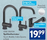 Spültischarmatur Schwenkbarer Auslauf von HOME CREATION im aktuellen ALDI SÜD Prospekt für 19,99 €