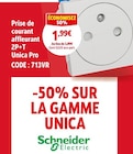 Screwfix Lucé - Promo Prise de courant affleurant 2P+T Unica Pro Promo Prise de courant affleurant 2P+T Unica Pro à 1,99 € dans le catalogue Screwfix à Lucé