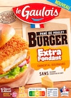 PANÉS DE POULET SPÉCIAL BURGER LE GAULOIS - LE GAULOIS - Auchan Hypermarché PANÉS DE POULET SPÉCIAL BURGER LE GAULOIS - LE GAULOIS à 2,19 € dans le catalogue Auchan Hypermarché