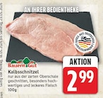 Kalbsschnitzel von Bauern Gut im aktuellen EDEKA Prospekt