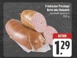 Aktuelles Fränkischer Presskopf Butte Angebot bei E center in Würzburg ab 1,29 €