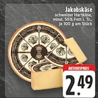 Jakobskäse bei E center im Wachtberg Prospekt für 2,49 €